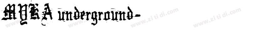 MYKA underground字体转换